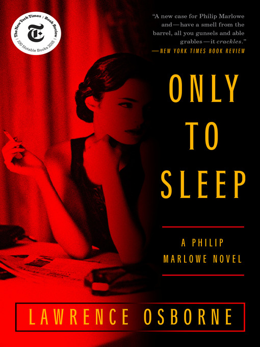 Title details for Only to Sleep by Lawrence Osborne - Available